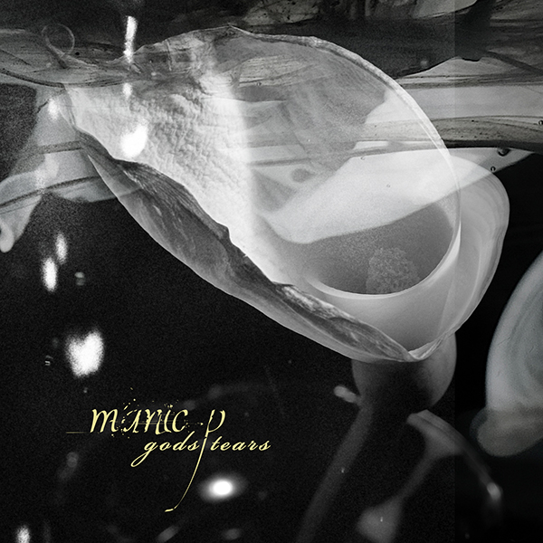 Manic P - Gods Tears (rerelease) thumbnail